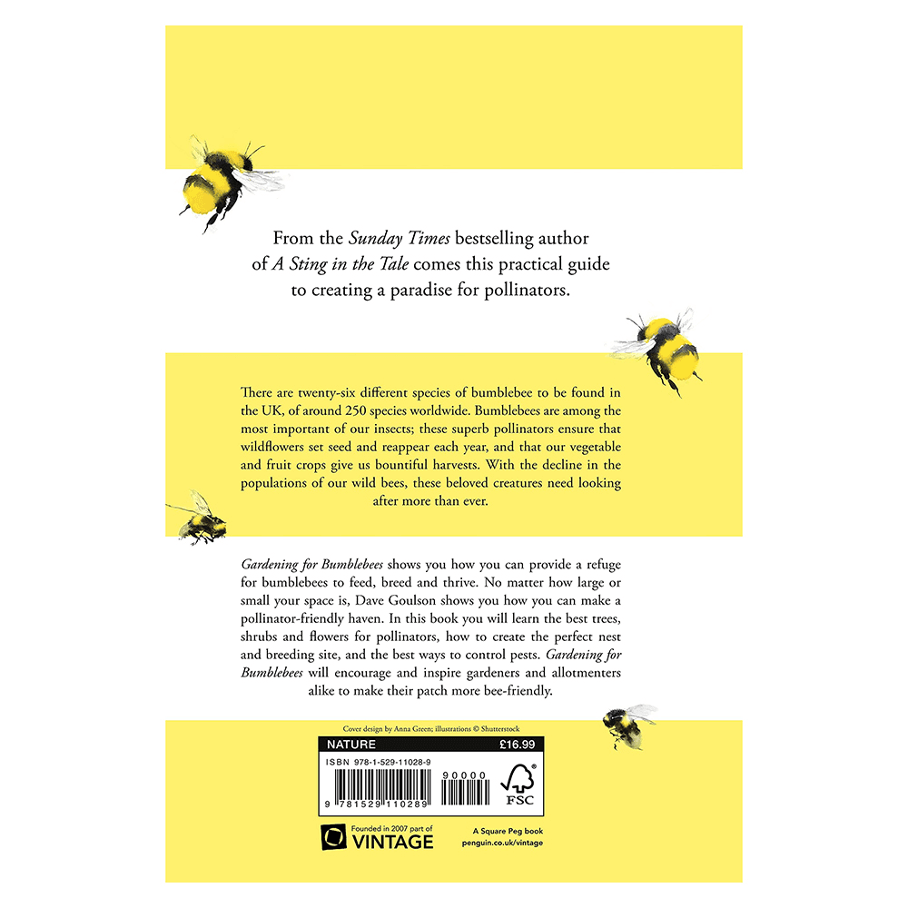 Gardening for Bumblebees: A Practical Guide to Creating a Paradise for Pollinators
